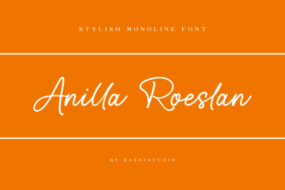 Anilla Roeslan: A Stylish Monoline Typeface for Branding