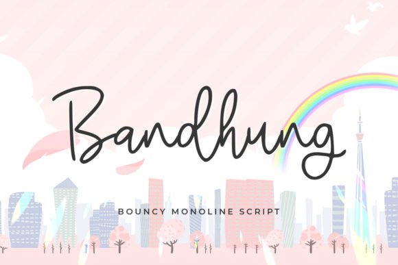 Bandhung Font Review: A Handwritten Typeface for Warm Branding