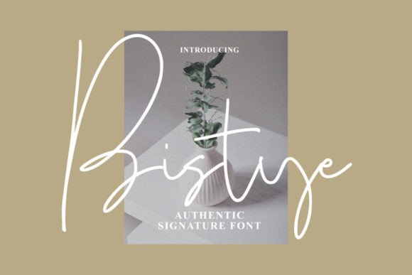 Bistye Font: Elevate Your Campaigns with Signature Style