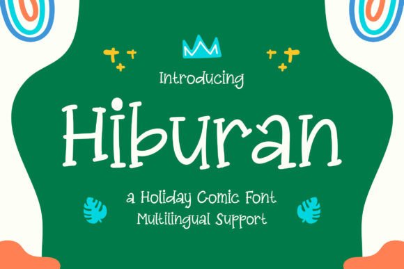 Hiburan Font: A Cheerful Typeface for Holiday Crafts