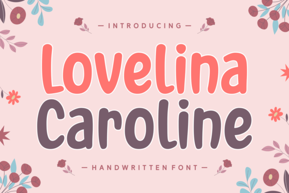 Lovelina Caroline: A Whimsical Typeface for Digital Joy