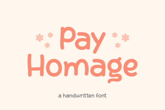 Pay Homage: A Handwritten Typeface for Editorial Design